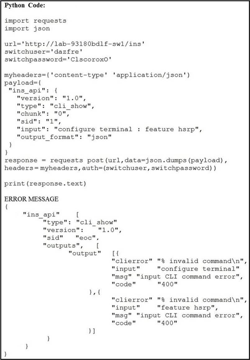 Why Does The Python Code For Cisco Nx Api Print Error Message Exam4training
